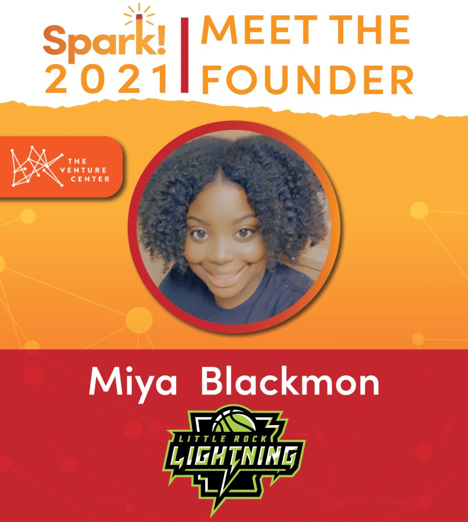 Spark! Meet the Founder | Miya Blackmon, Little Rock Lightning