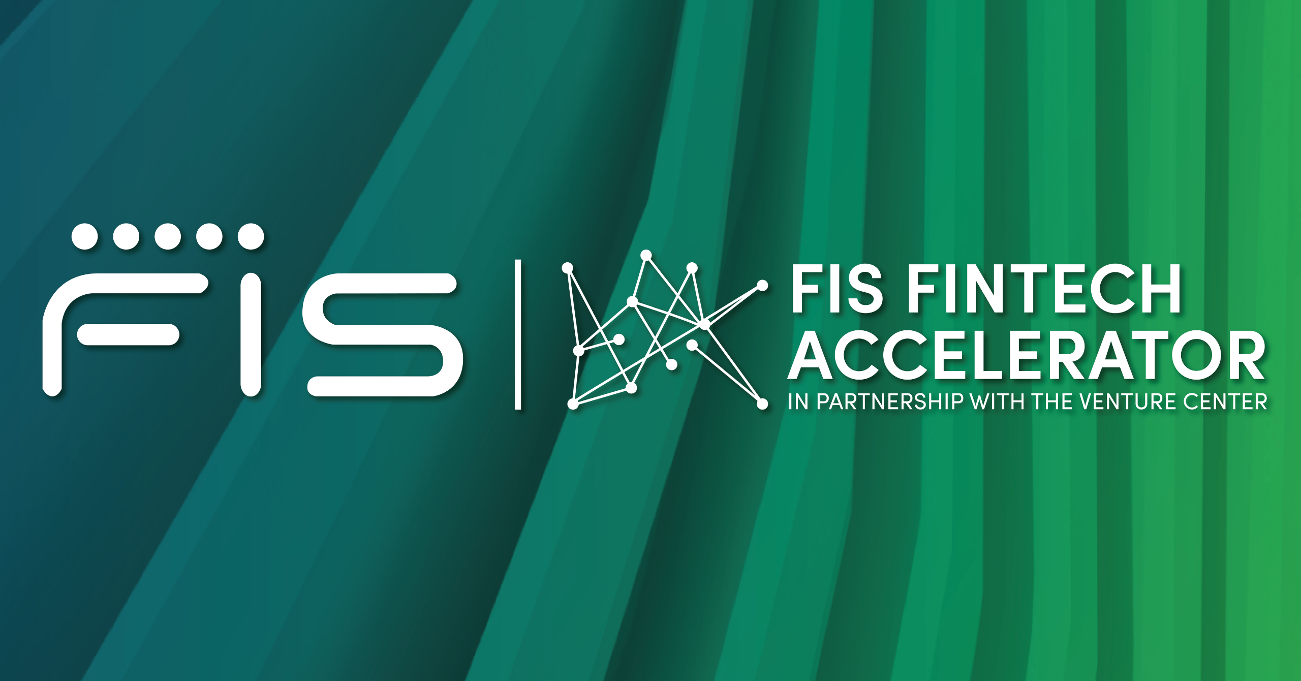 FIS Impact Ventures Selects Ten Startups to Develop Their Fintech
