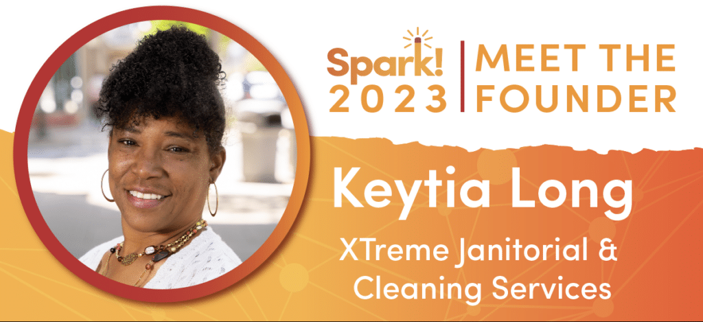 Meet the Founder | Keytia Long, XTreme Janitorial & Cleaning Services