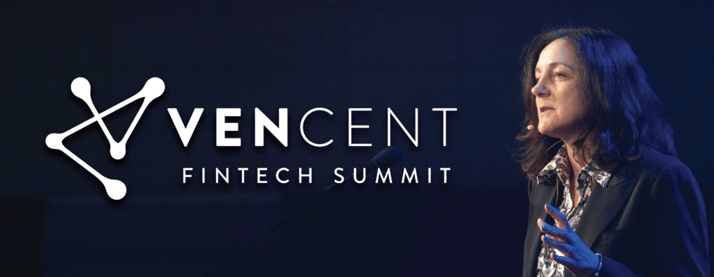 Policymakers, Industry Titans Converge on VenCent Fintech Summit