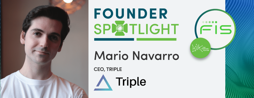 FIS Founder Spotlight | Triple