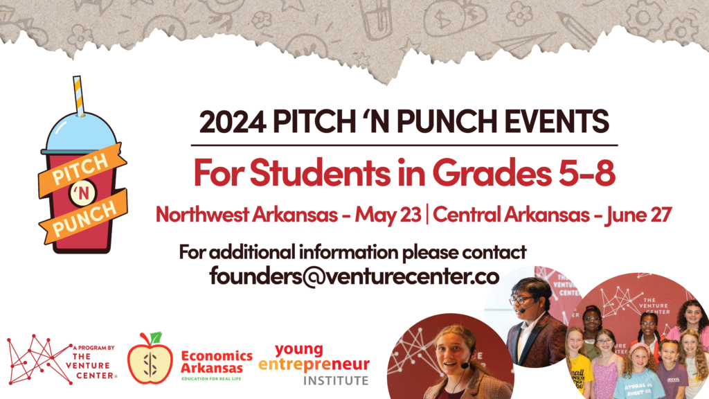 The Venture Center hosts “Pitch ‘N Punch” competition for young innovators in Northwest and Central Arkansas